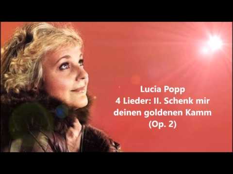 Lucia Popp: The complete "4 Lieder Op. 2" (Schönberg)